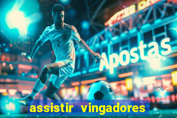 assistir vingadores ultimato filme completo dublado google drive